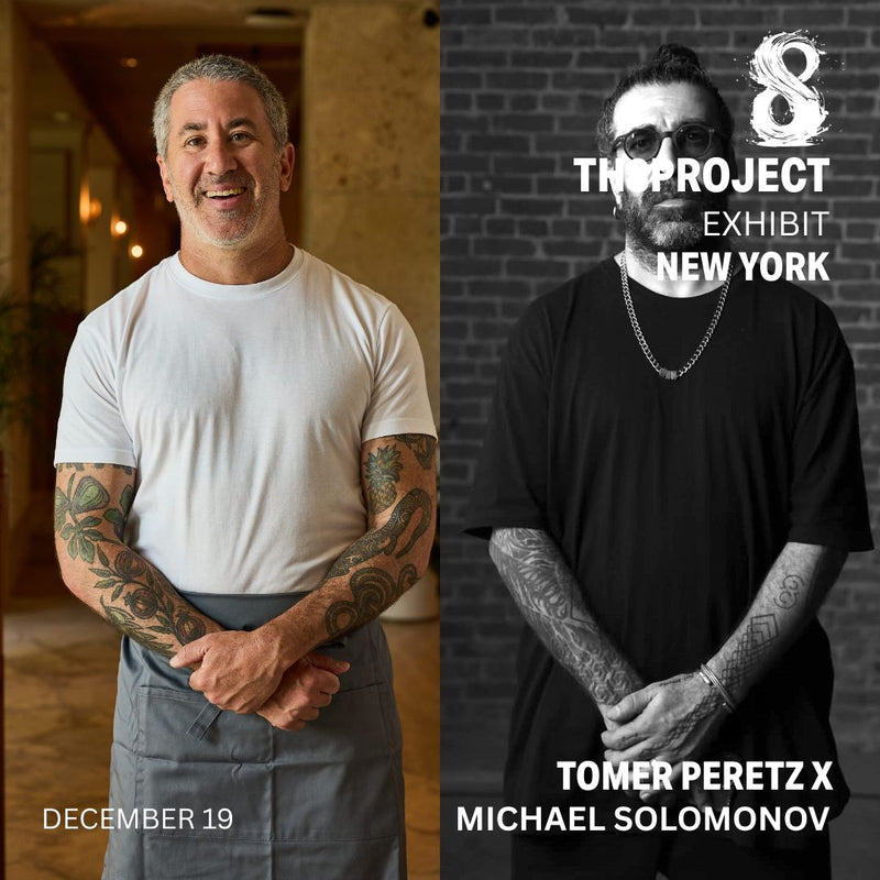 The 8 Project presents: Tomer Peretz X Michael Solomonov